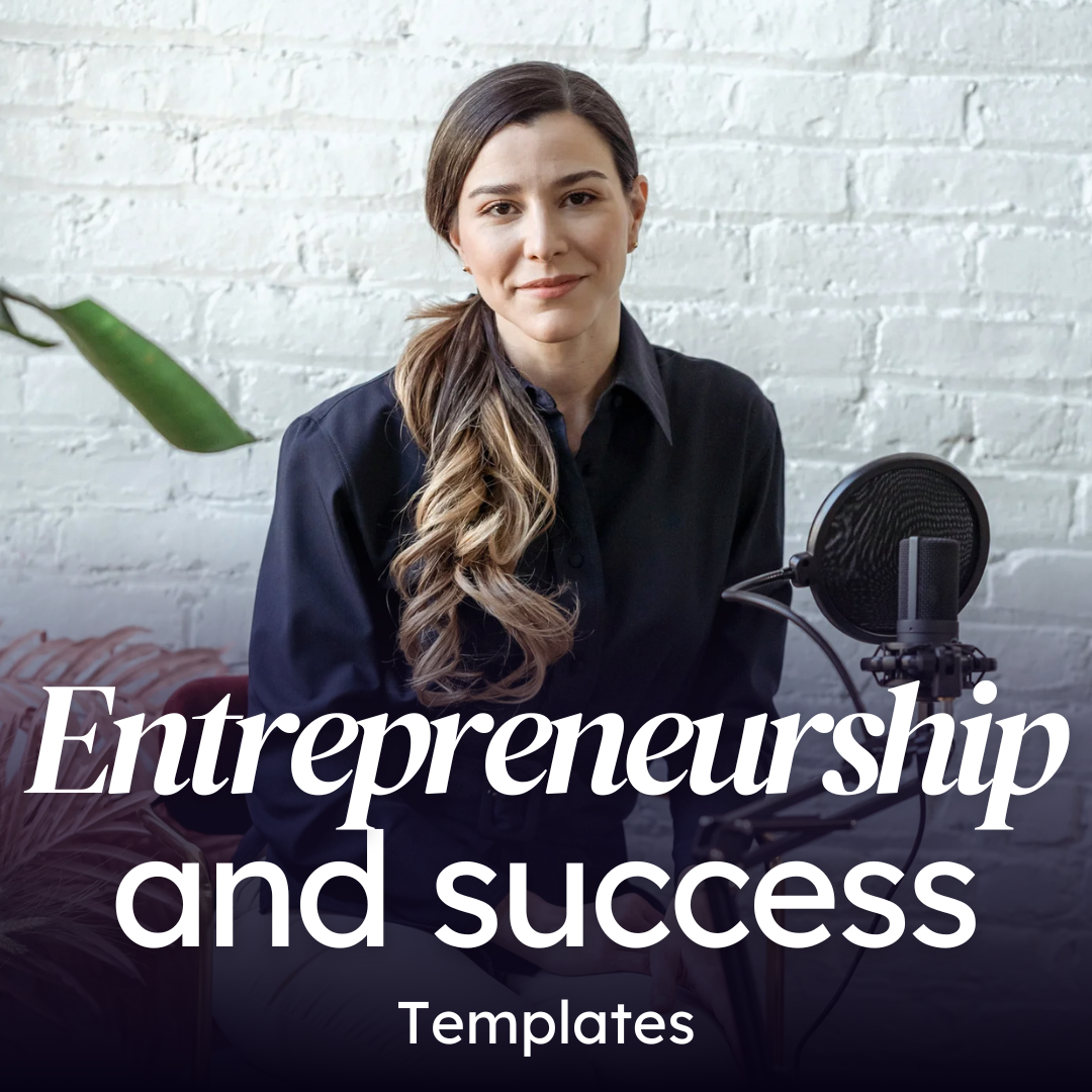 Entrepreneurship & Success Templates